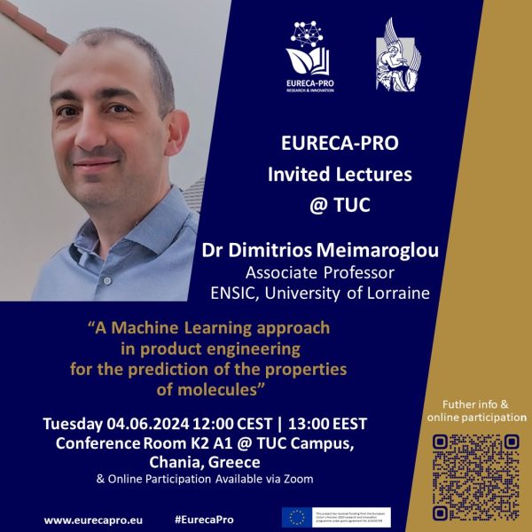 Poster - EURECA-PRO Invited Lecture at TUC | Dr. Dim. Meimaroglou